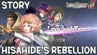 Samurai Warriors 4 II - Story Mode - Love And Fear - Hisahide's Rebellion