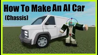 How To Make An AI Car (Chassis) Roblox