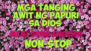 Mga Tanging Awit ( English ) MCGI Song