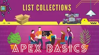 Apex List Collection | Salesforce Development |  Day 8 | How to use list | what is list collection