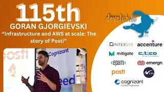 “Infrastructure and AWS at scale: The story of Posti” by Goran Gjorgievski from Posti @115th DevClub