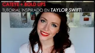 Maquillaje TAYLOR SWIFT #2 ♡ / Cateye + Labios Rojos / ♡