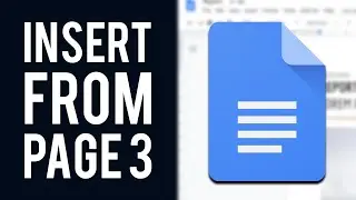 How To Insert Page Numbers in Google Docs Starting on Page 3