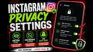 🔥 Instagram Privacy Settings Hidden Features 😱 | Hide Story View, Read Message & Ghost Mode