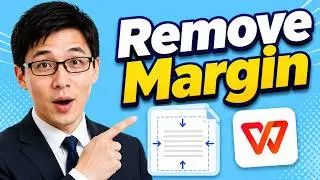 How to Remove Margin in WPS Office [2026 Guide]