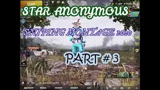 STAR ANONYMOUS IMAGINE DRAGONS(BELIEVER) SNIPING MONTAGE 2020 (4K HD)