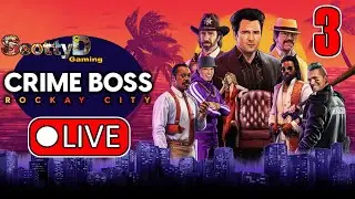 🔴LIVE Crime Boss: Rockay City, Part 3 / It's Rough At the Top, Ending (Full Game)