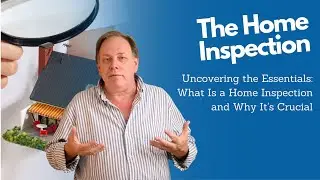 Why You MUST Have a Home Inspection: The True Benefits Revealed