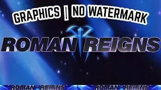 Roman Reigns Custom Graphics Pack 2026