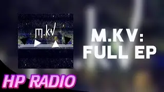 Jazix - M.Kv (Full EP Video)