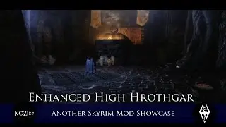 TES V - Skyrim Mods: EWIs Enhanced High Hrothgar by ewi65