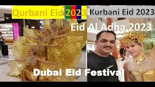 Eid ul Adha 2023 Celebration Dubai With Beautiful Dance Performance.#eid uladha2023#burjaman#4k