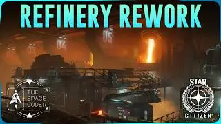 Star Citizen - Can Refineries be Better?