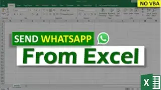 How To Send WhatsApp Message From Excel - NO VBA | How to Send Whatsapp message from Excel Sheet