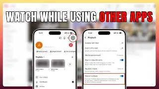 how to enable picture and picture on YouTube 