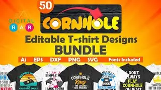 50 Editable Cornhole Vector T shirt Designs Bundle Svg Png