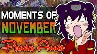 Panda Annie ▲ Moments of November ▲ Feat. Foo, Mr4Eva, Eeep, Inxanity, G
