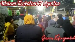 Malam Tirakatan 17 Agustus || Kedungjambal || Vlog