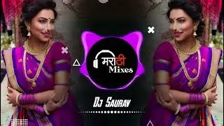 Aho Mami Tumchi Mulgi Lay Sundar | Roadshow | DJ Saurav | Marathi Mixes ||