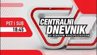 CENTRALNI DNEVNIK - 17.07.2020.