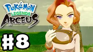 Warden Palina! - Pokemon Legends: Arceus - Gameplay Walkthrough Part 8 (Nintendo Switch)