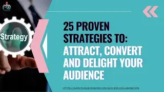 Audience Magnet: 25 Strategies to Convert Leads into Loyal Followers
