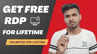 How To Get FREE RDP for lifetime I How to create RDP free lifetime 2024
