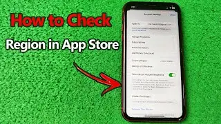 How to Check Region in App Store | Full Guide