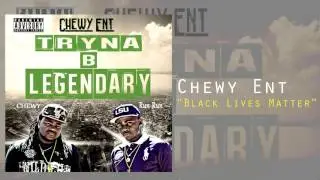 Chewy Ent-Black Lives Matter