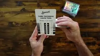How To Use The Legends Card Thickness Gauge Tool