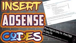 How To Insert Google Adsense Codes Into Your Website 2017