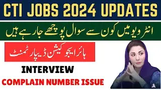 CTI Jobs Interview most ask questions | HED Interview Complain Number Issue