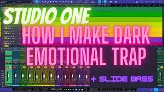 Emotional Dark Trap (My New Drum Kit | Studio OneTutorial)