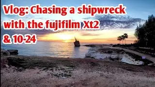 Vlog: Chasing a Shipwreck with the Fujifilm Xt-2