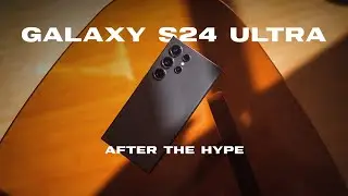 Samsung Galaxy S24 Ultra - 3 Months Later!