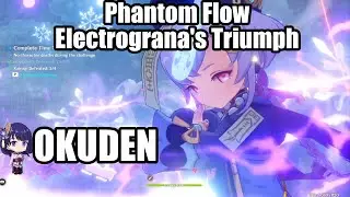 Phantom Flow Day 1 - Okuden Difficulty, Superconduct Qiqi