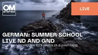 German | Summer School: Lerne die Features Live ND & GND kennen