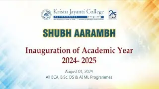 SHUBH AARAMBH Inauguration of Academic Year 2024- 2025