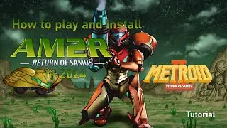 How to Play and install Metroid 2 remake [AM2R] in 2024 (tutorial)