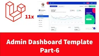 Laravel 11- Set up Admin Dashboard Template in Laravel 11 using Plugin-Admin template - Part 6