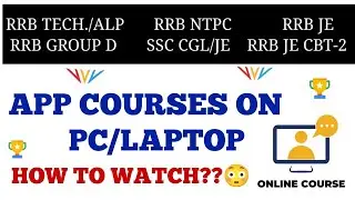 HOW TO WATCH SIRJEE CLASSES APP COURSES ON PC/LAPTOP (WEBSITE VIEW)