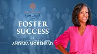 Fostering Dreams: Empowering Stories at Foster Success