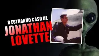 JONATHAN LOVETTE CASE - A HOSTILE CONTACT