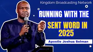 RUNNING WITH THE SENT WORD IN 2025 || APOSTLE JOSHUA SELMAN #koinoniaglobal #running #word #2025