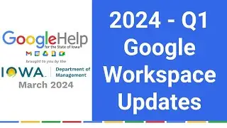 2024 - Q1 Google Workspace Updates