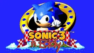 Sonic 3 AIR Mod - Sonic 3 n Eddy *DOWNLOAD*