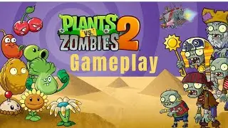 Plants vs zombies 2 Gameplay walkthrough Android & IOS