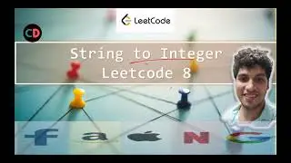 String to Integer | Leetcode 8 |  Live coding session 🔥🔥| O(n) | String Manipulation 💯