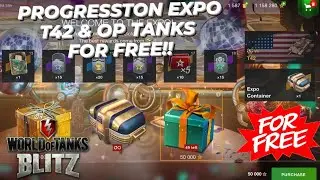 Premium T42 For Free & Much more Tanks & Juicy Rewards | Progresston Expo Event | WOTB ⚡ WOTBLITZ ⚡