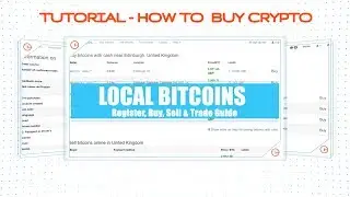 Local Bitcoins Tutorial - How / Where To Buy or Sell Bitcoin. Using Credit Debit Cards, Cash + More